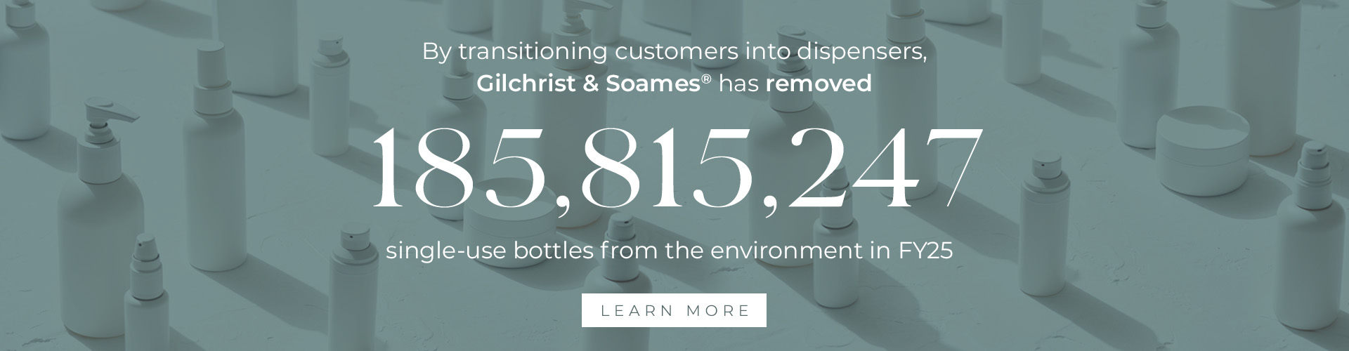 We've removed 185 million single-use bottles from the environment
